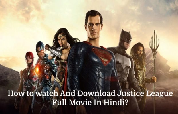 justice league 2017 720p download in hindi